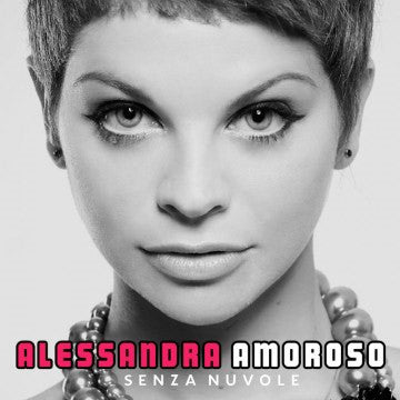 AMOROSO, ALESSANDRA - SENZA NUVOLE