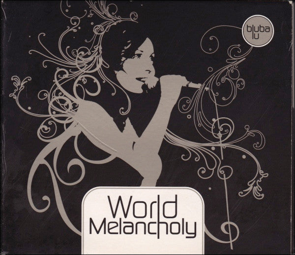 BLUBA LU - WORLD MELANCHOLY