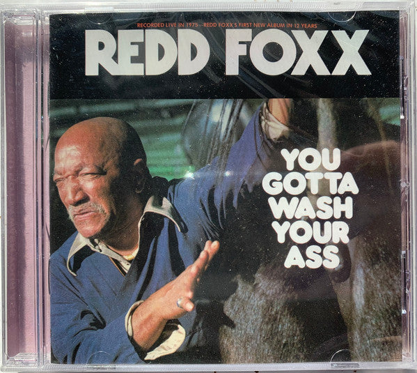 FOXX, REDD - YOU GOTTA WASH YOUR ASS