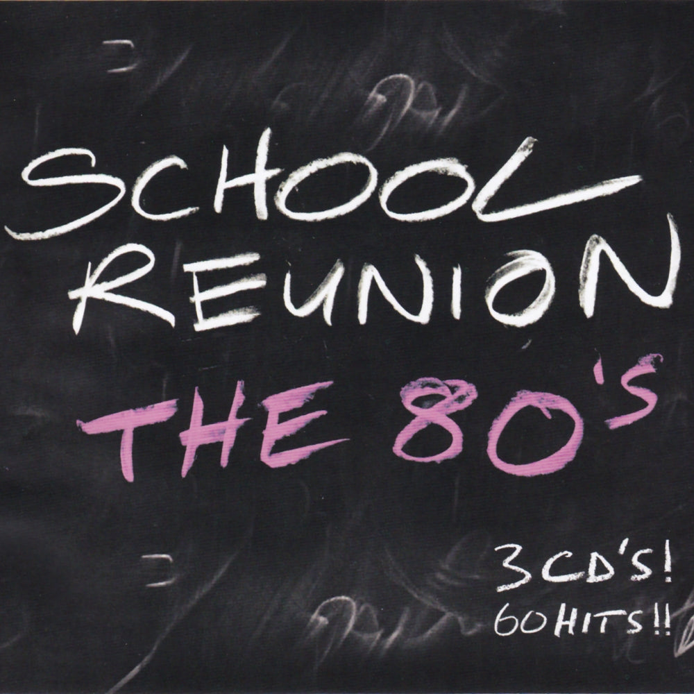 VARIOUS - SCHOOL REUNION: THE 80S (3CDS)