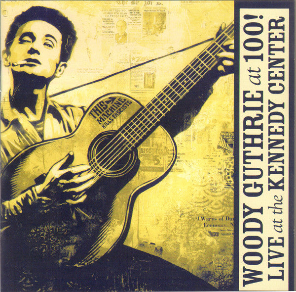 VARIOUS - WOODY GUTHRIE AT 100!