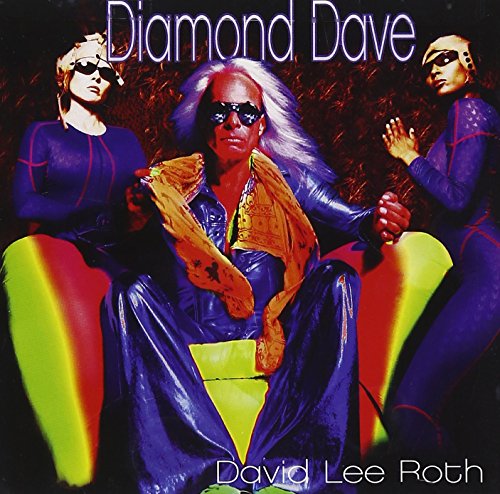 DAVID LEE ROTH - DIAMOND DAVE