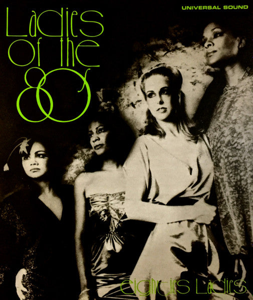 EIGHTIES LADIES - LADIES OF THE EIGHTEES