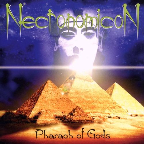 NECRONOMICON - PHARAON OF GODS