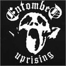 ENTOMBED - UPRISING