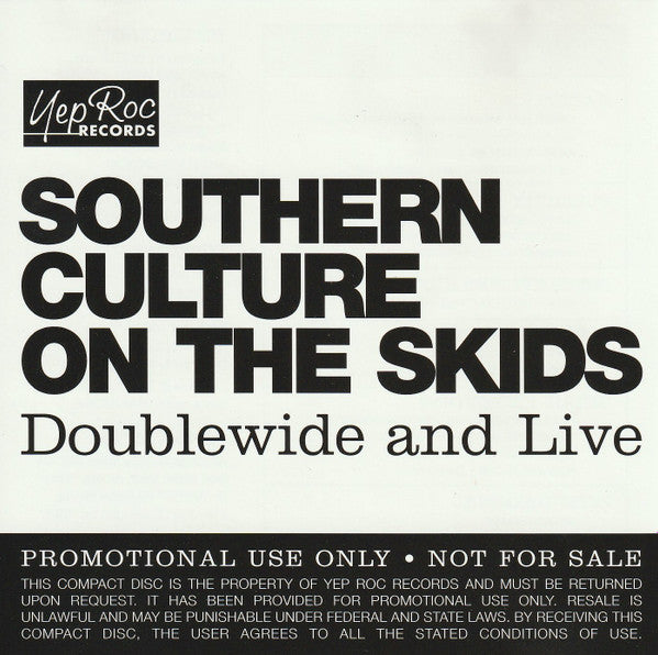 SOUTHERN CULTURE ON THE SKIDS - DOUBLEWIDE & LIVE