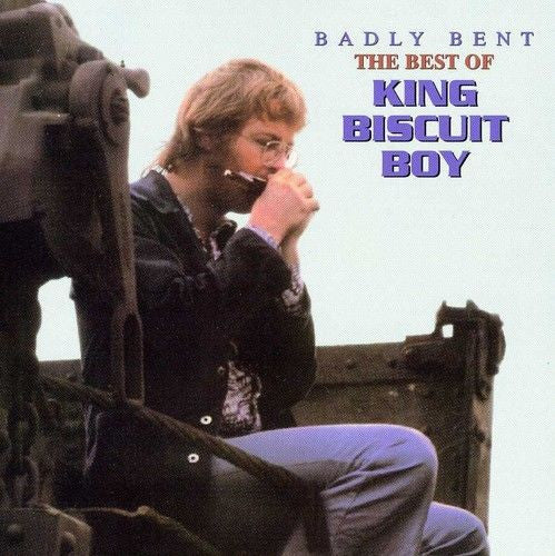 KING BISCUIT BOY - BADLY BENT: BEST OF