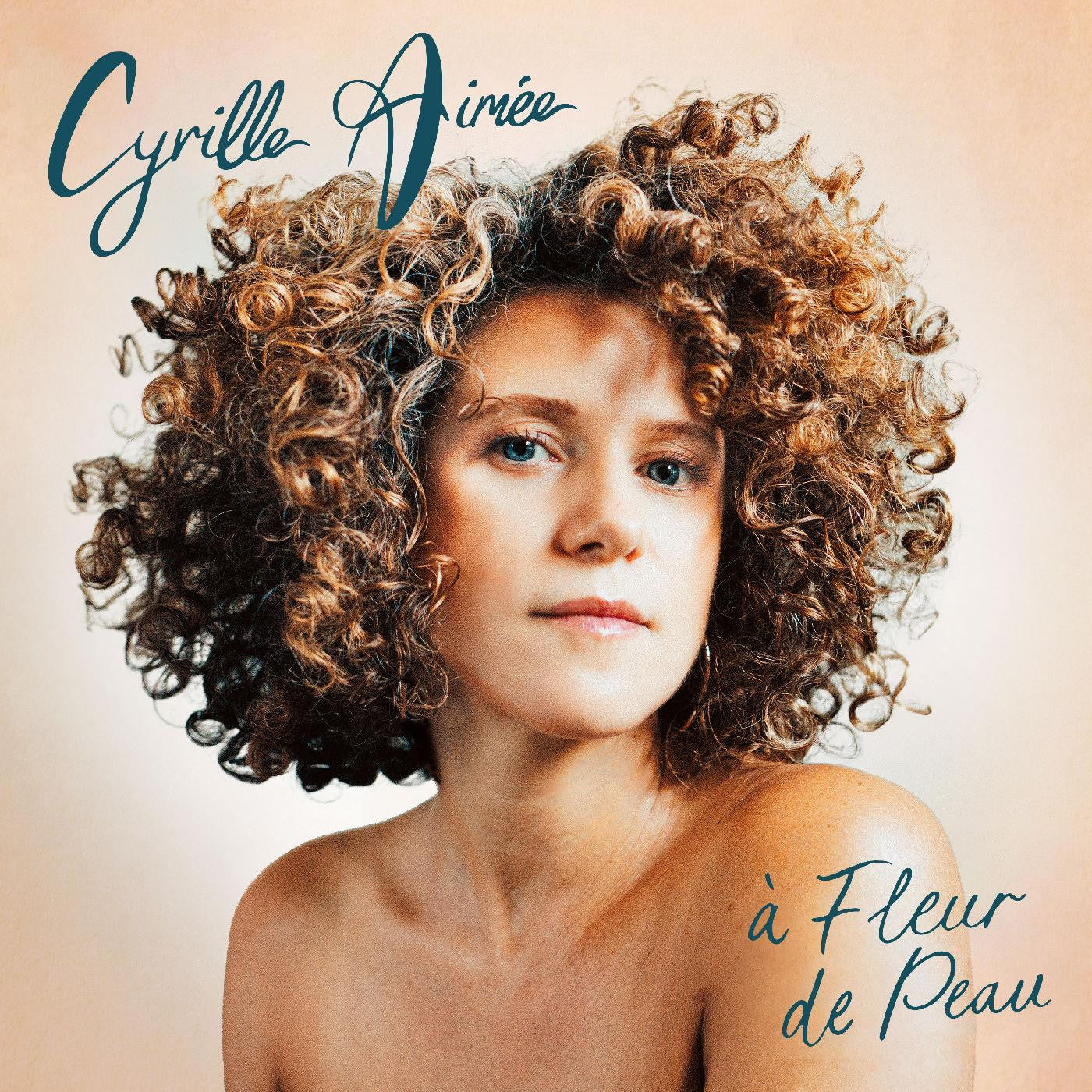 AIMEE, CYRILLE - A FLEUR DE PEAU