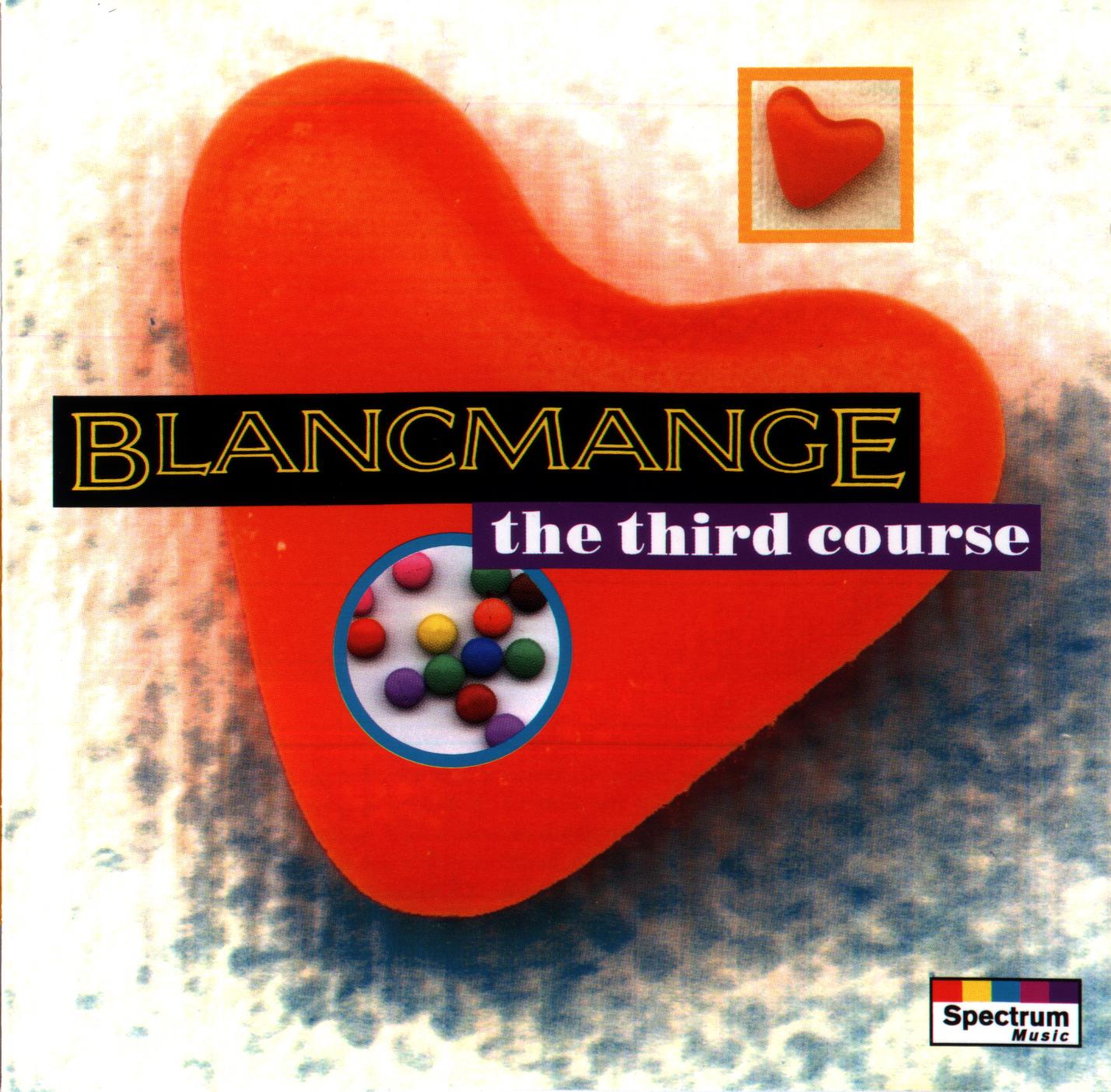 BLANCMANGE - THIRD COURSE