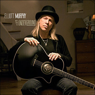 MURPHY, ELLIOTT - NOTES FROM THE UNDERGROUND