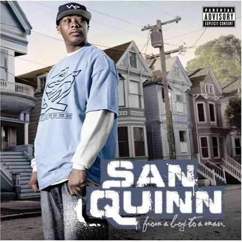 SAN QUINN - FROM A BOY TO A MAN