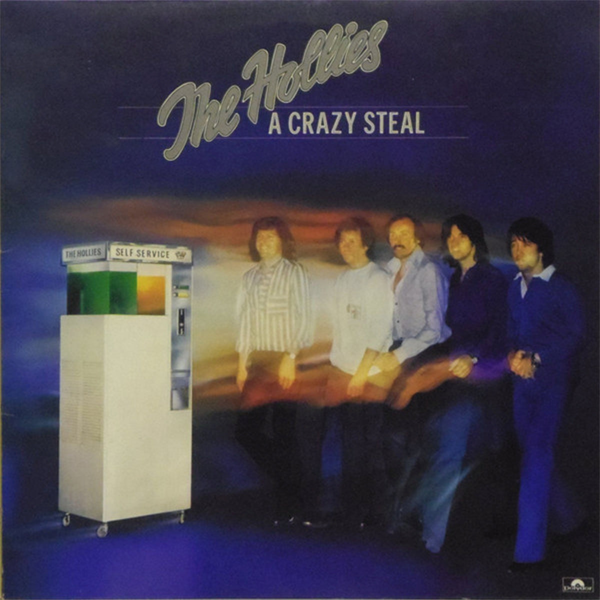 HOLLIES - A CRAZY STEAL