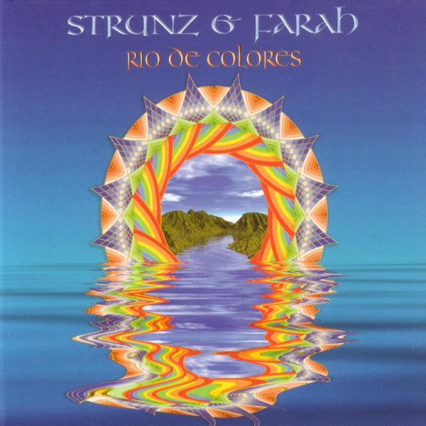 STRUNZ & FARAH - RIO DE COLORES