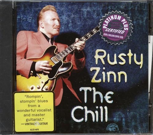 ZINN, RUSTY - CHILL