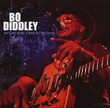 DIDDLEY, BO - YOU CAN'T JUDGE A BOOK BY THE COVER