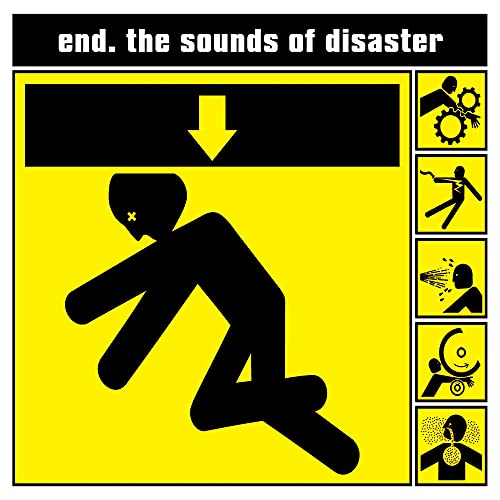 END - THE SOUNDS OF DISASTER (CD)