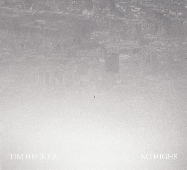 HECKER, TIM - NO HIGHS