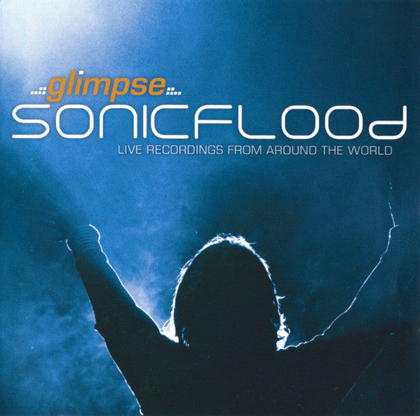 SONICFLOOD - GLIMPSE (LIVE)