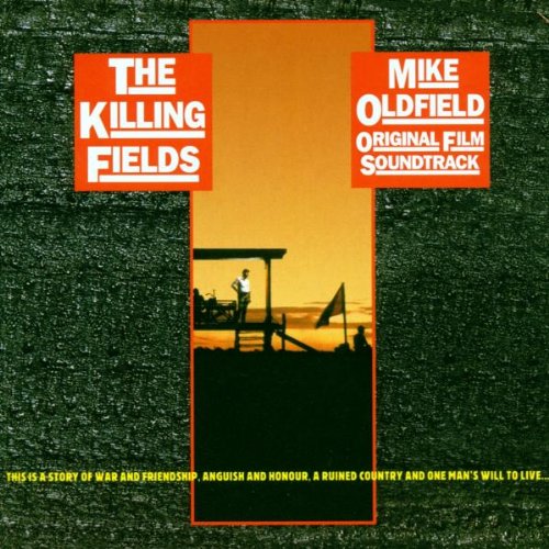 OLDFIELD, MIKE - THE KILLING FIELDS: ORIGINAL FILM SOUNDTRACK