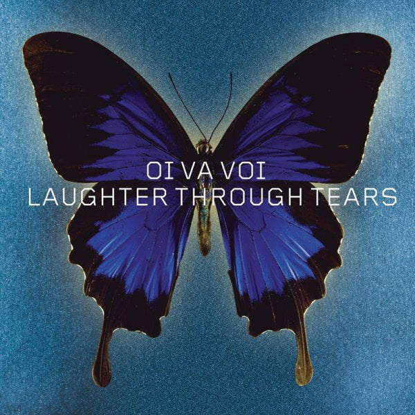 OI VA VOI - LAUGHTER THROUGH TEARS