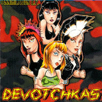 DEVOTCHKAS - ANNIHILATION