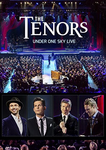 TENORS - DVD-UNDER ONE SKY LIVE