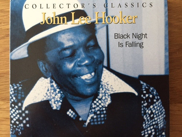 HOOKER, JOHN LEE - BLACK NIGHT IS FALLING
