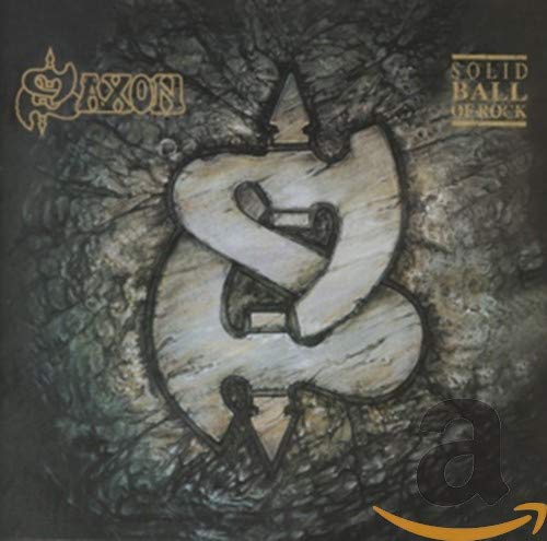 SAXON - SOLID BALL OF ROCK