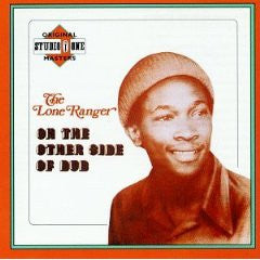 LONE RANGER - ON THE OTHER SIDE OF DUB