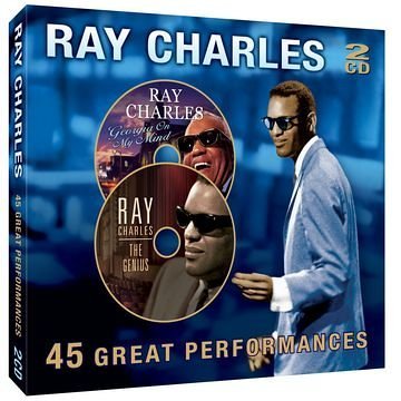 CHARLES, RAY - 45 GREAT PERFORMANCES