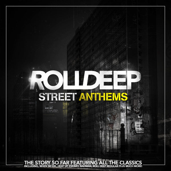ROLL DEEP - STREET ANTHEMS