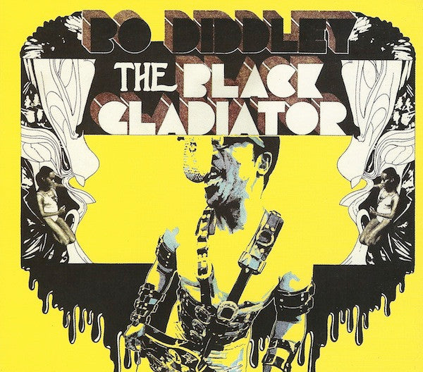 DIDDLEY, BO - BLACK GLADIATOR