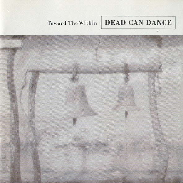 DEAD CAN DANCE - TOWARD THE WITHIN (BLUE COVER)
