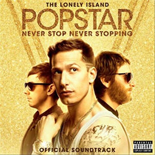 LONELY ISLAND - POPSTAR: NEVER STOP NEVER STOPPING