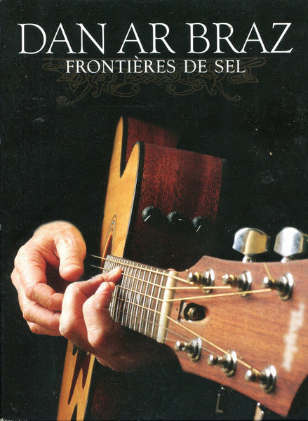 AR BRAZ, DAN - FRONTIERES DE SEL