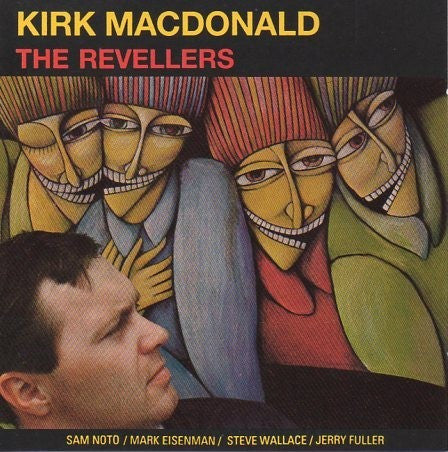 MACDONALD, KIRK - REVELLERS