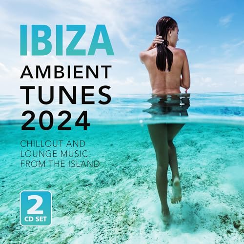 VARIOUS ARTISTS - IBIZA AMBIENT TUNES 2024 (CD)