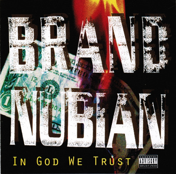 BRAND NUBIAN - IN GOD WE TRUST (30TH ANNIV)