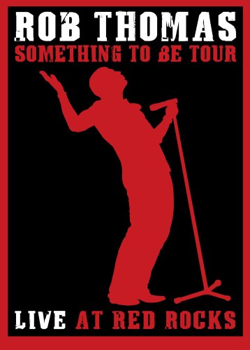 THOMAS, ROB - DVD-LIVE AT RED ROCKS