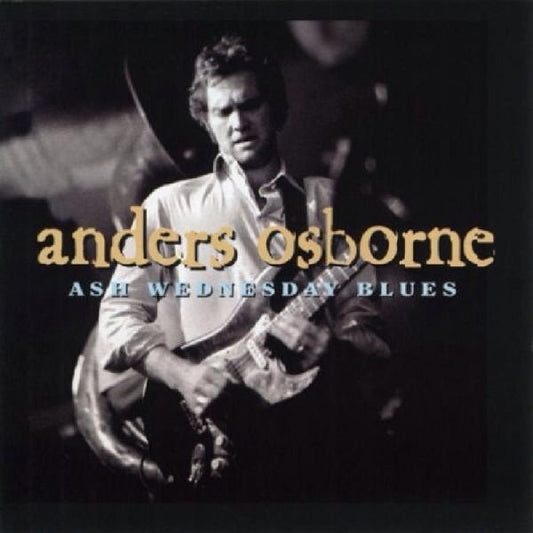 OSBORNE, ANDERS  - ASH WEDNESDAY BLUES