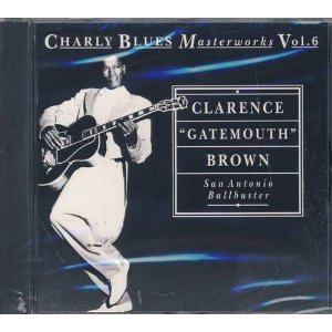 BROWN, CLARENCE GATEMOUTH - SAN ANTONIO BALLBUSTER