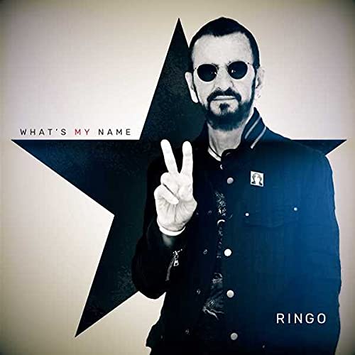 STARR, RINGO - WHAT'S MY NAME