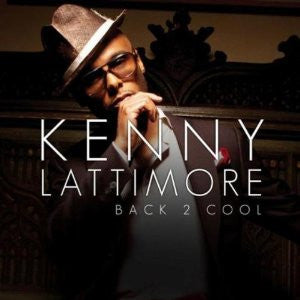 LATTIMORE, KENNY - BLACK 2 COOL