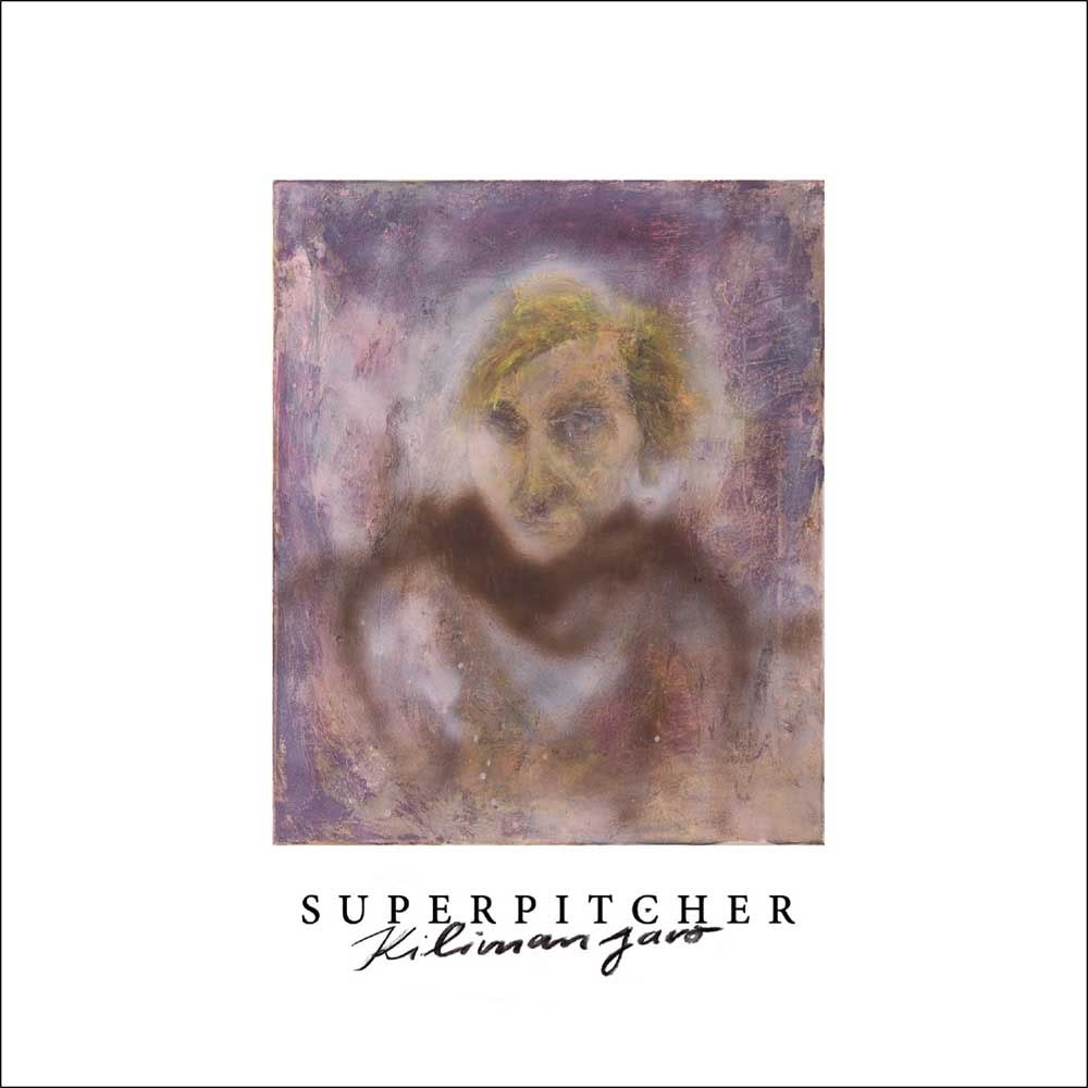 SUPERPITCHER - KILIMANJARO