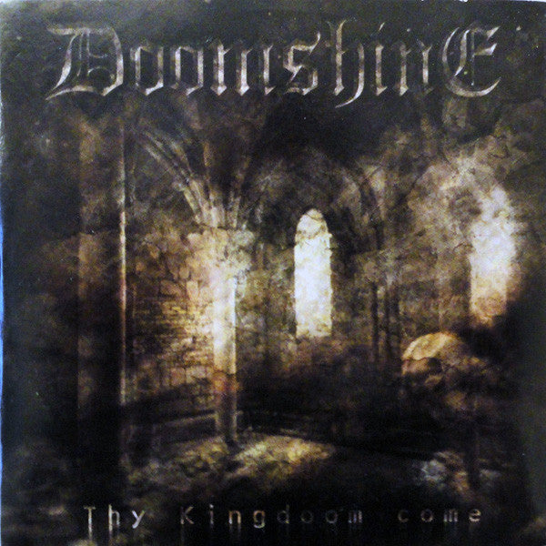 DOOMSHINE - THY KINGDOM COME