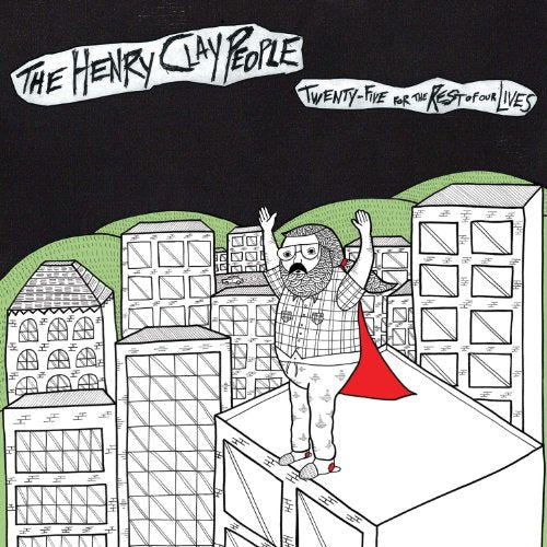 HENRY CLAY - TWENTY FIVE FOR REST OF OUR LIVES (CD)