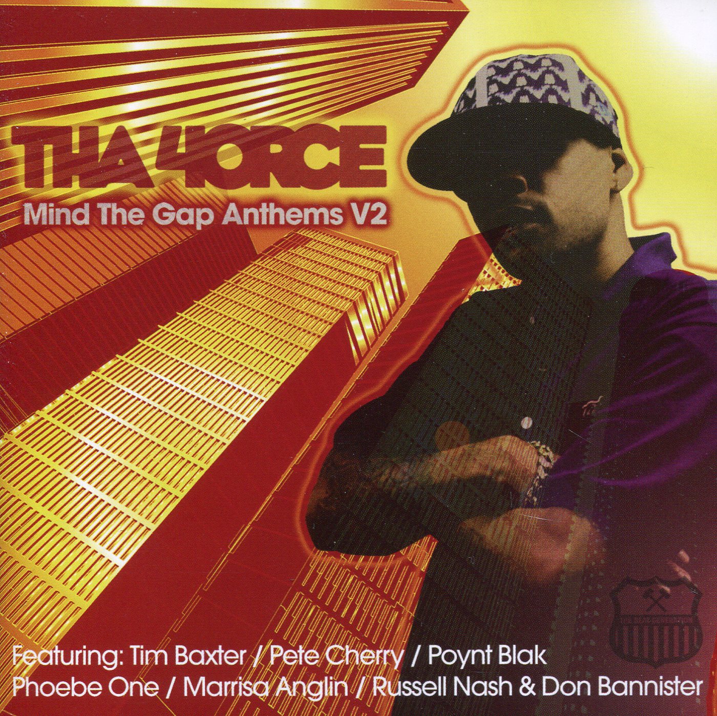 THA 4ORCE - MIND THE GAP ANTHEMS V2