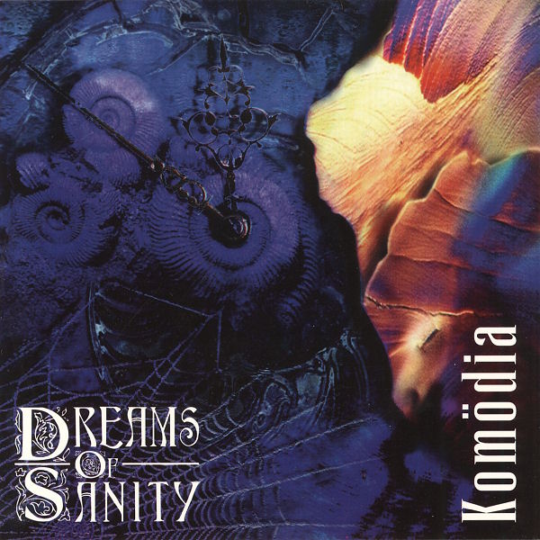 DREAMS OF SANITY - KOMODIA