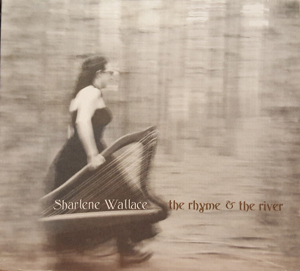 WALLACE, SHARLENE - RHYME & THE RIVER