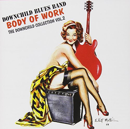 DOWNCHILD BLUES BAND - BODY OF WORK